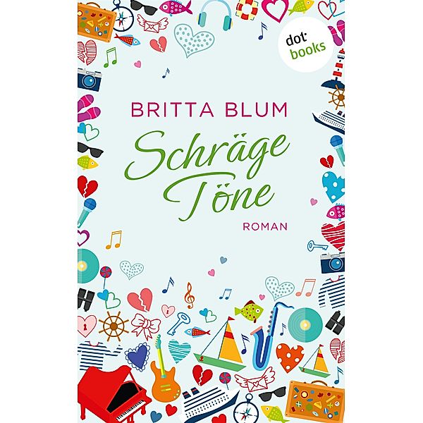 Schräge Töne, Britta Blum