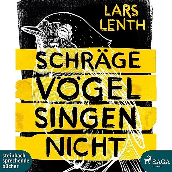 Schräge Vögel singen nicht,1 Audio-CD, 1 MP3, Lars Lenth