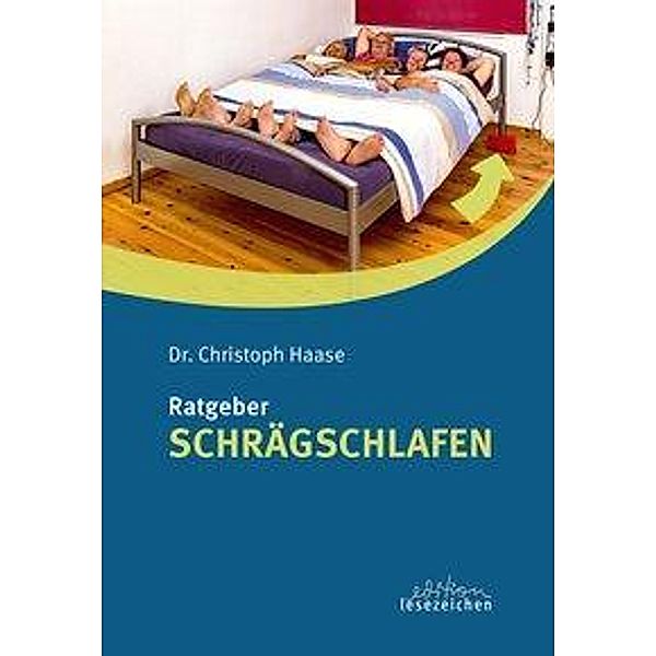 Schrägschlafen, Christopf Haase