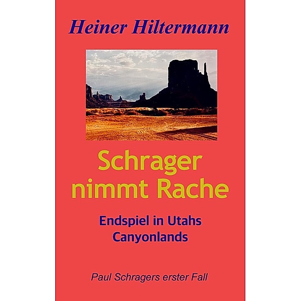 Schrager nimmt Rache, Heiner Hiltermann