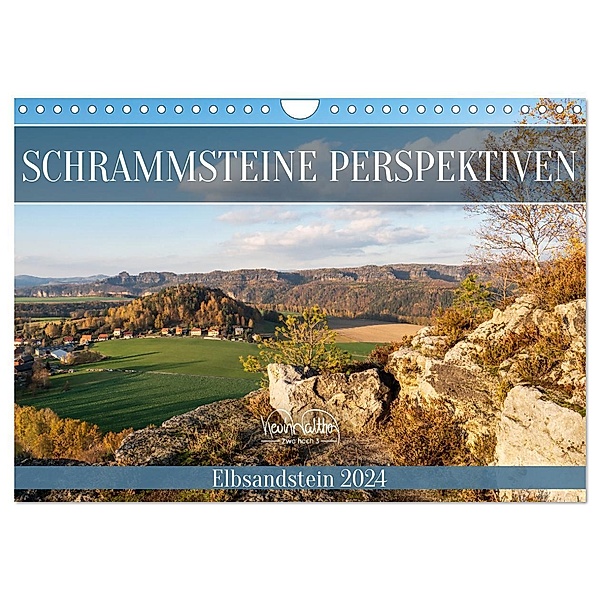 Schrammsteine Perspektiven - Elbsandstein (Wandkalender 2024 DIN A4 quer), CALVENDO Monatskalender, Kevin Walther