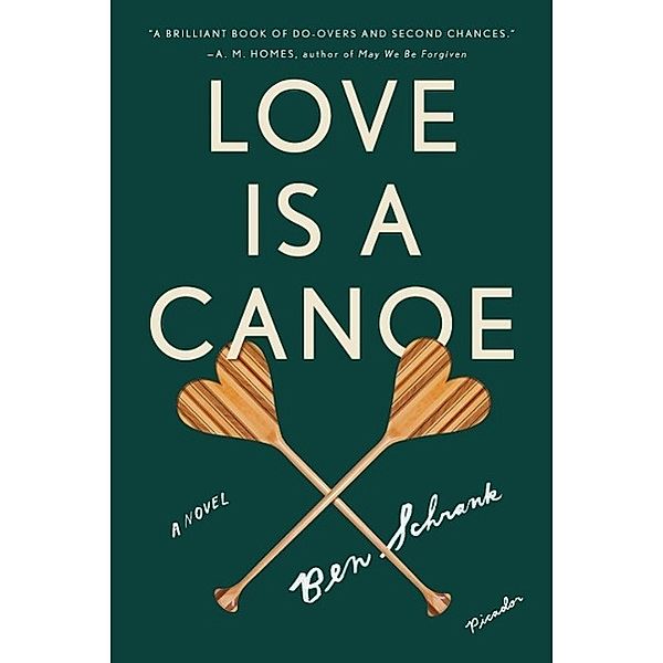 Schrank, B: Love Is a Canoe, Ben Schrank
