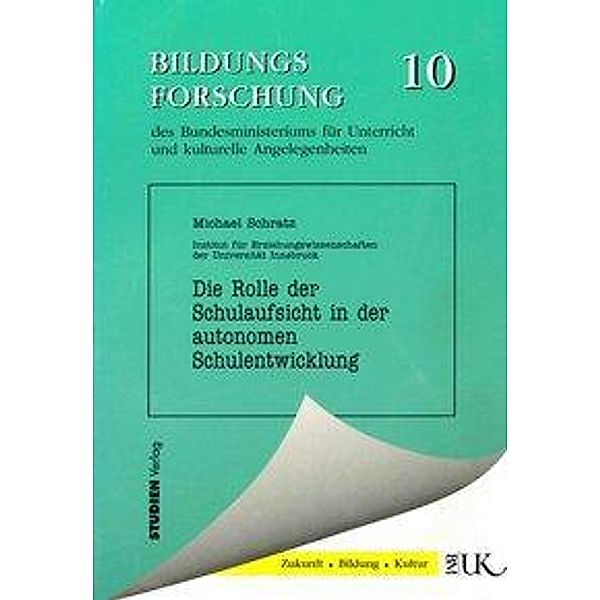 Schratz, M: Rolle der Schulaufsicht in der autonomen Schulen, Michael Schratz