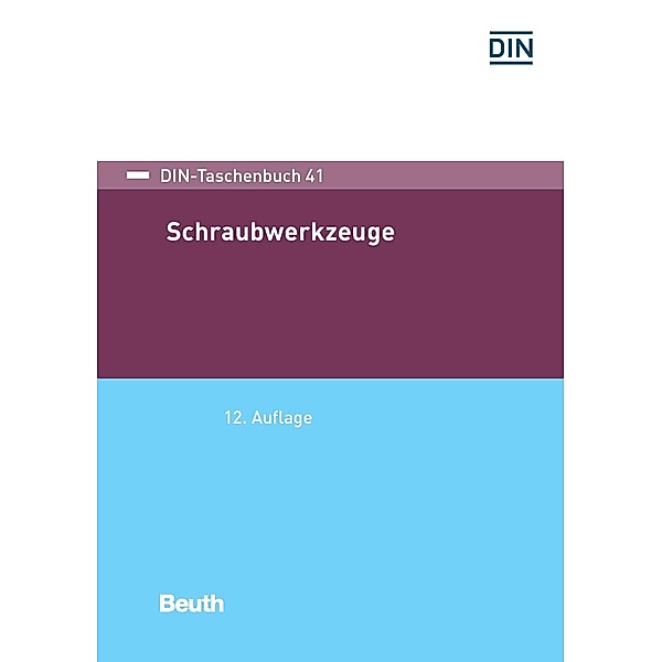 Schraubwerkzeuge, Beuth Verlag GmbH