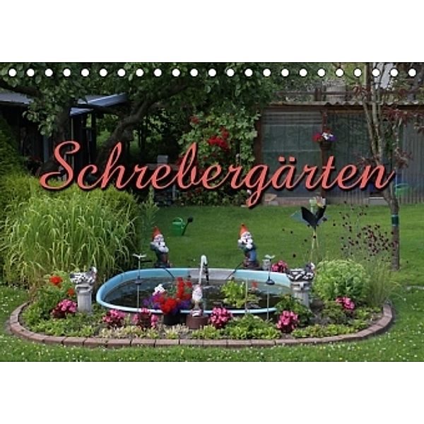 Schrebergärten (Tischkalender 2015 DIN A5 quer), Martina Berg