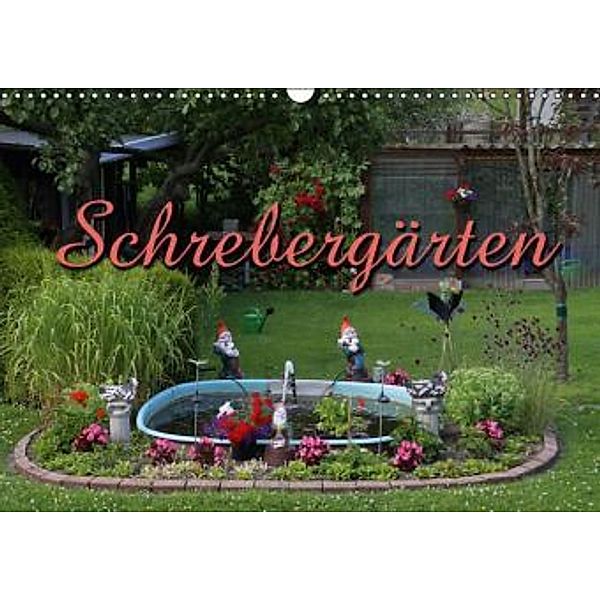 Schrebergärten (Wandkalender 2016 DIN A3 quer), Martina Berg