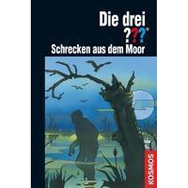 Schrecken aus dem Moor Die drei Fragezeichen Bd.126 eBook v. Marco  Sonnleitner | Weltbild