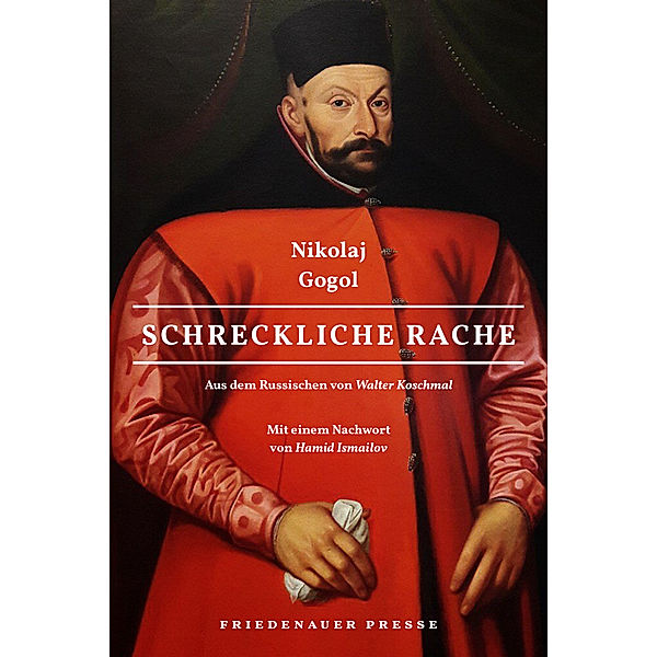 Schreckliche Rache, Nikolaj Gogol