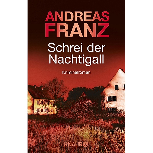 Schrei der Nachtigall / Peter Brandt Bd.3, Andreas Franz