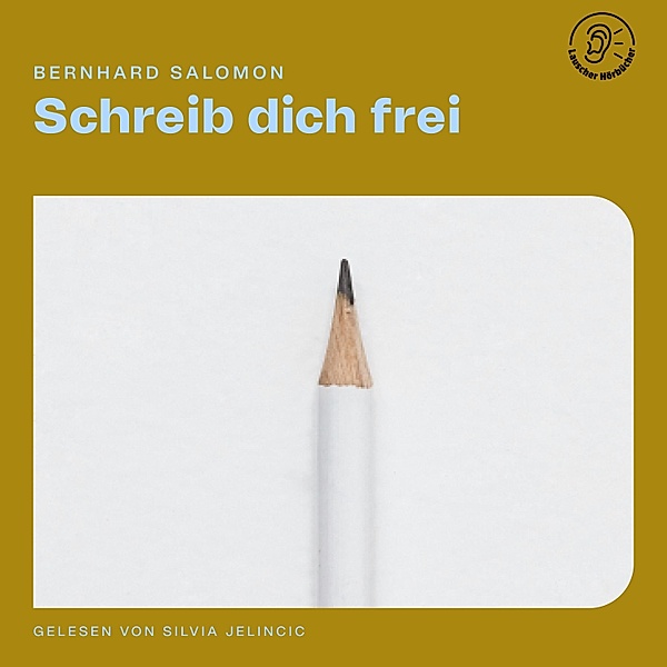 Schreib dich frei, Bernhard Salomon
