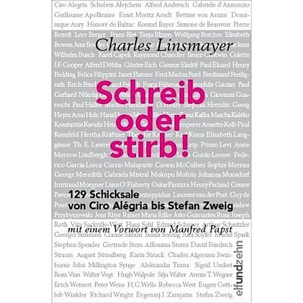 Schreib oder stirb!, Charles Linsmayer