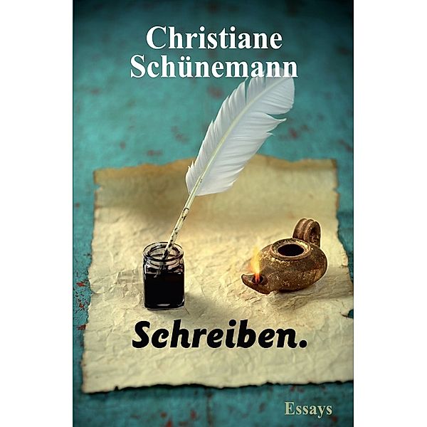 Schreiben., Christiane Schünemann