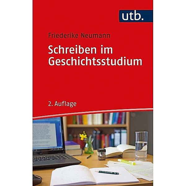 Schreiben im Geschichtsstudium, Friederike Neumann