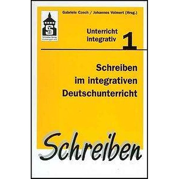 Schreiben im integrativen Deutschunterricht