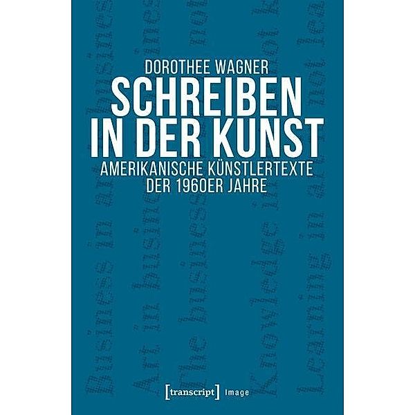 Schreiben in der Kunst / Image Bd.119, Dorothee Wagner