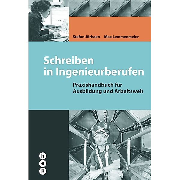 Schreiben in Ingenieurberufen, Stefan Jörissen, Max Lemmenmeier