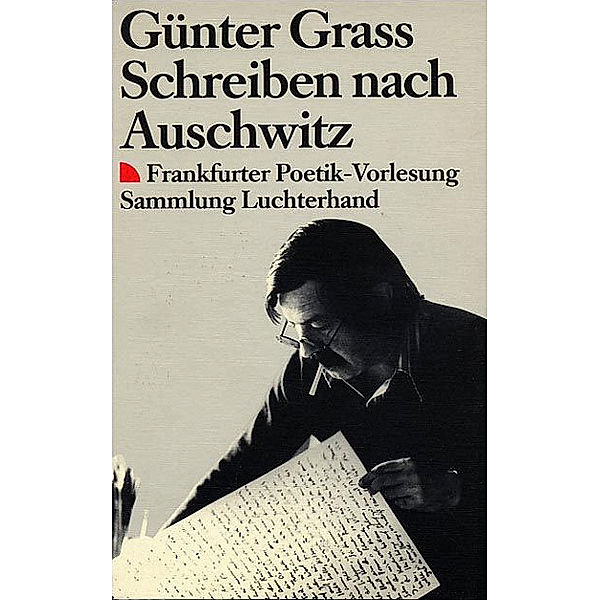 Schreiben nach Auschwitz, Günter Grass