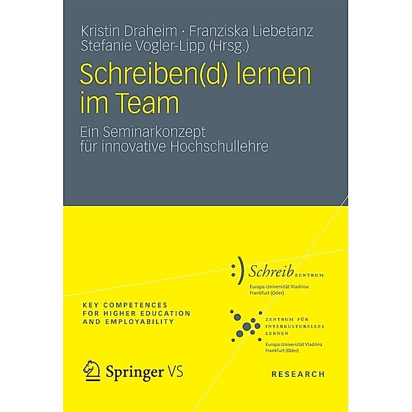 Schreiben(d) lernen im Team / Key Competences for Higher Education and Employability