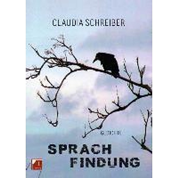 Schreiber, C: Sprachfindung, Claudia Schreiber