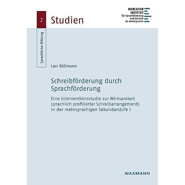 Schreibförderung durch Sprachförderung, Lars Rüßmann