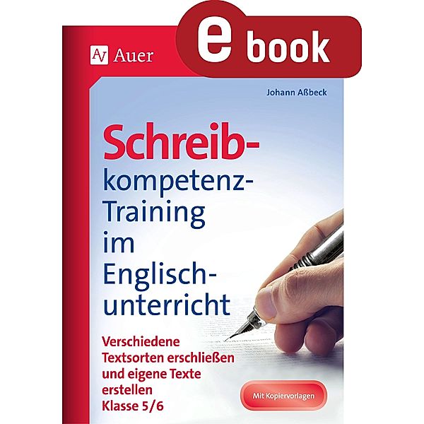 Schreibkompetenz-Training im Englischunterricht, Johann Aßbeck