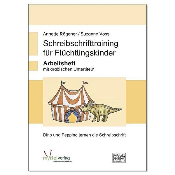 Schreibschrifttraining für Flüchtlingskinder, Annette Rögener, Suzanne Voss