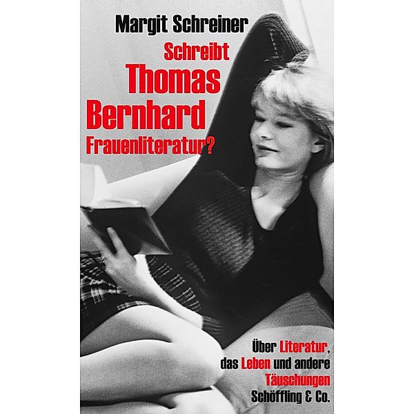 Schreibt Thomas Bernhard Frauenliteratur?, Margit Schreiner