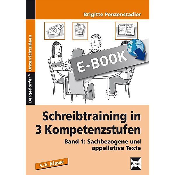 Schreibtraining in 3 Kompetenzstufen -  Band 1, Brigitte Penzenstadler