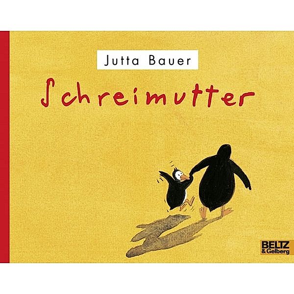 Schreimutter, Jutta Bauer
