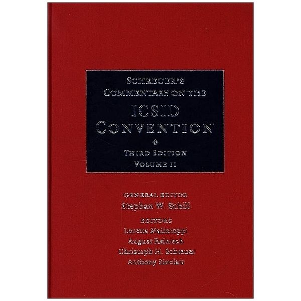 Schreuer's Commentary on the ICSID Convention 2 Volume Hardback Set, m.  Buch, m.  Buch