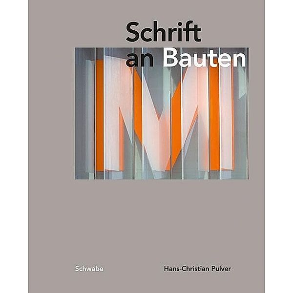 Schrift an Bauten, Hans-Christian Pulver