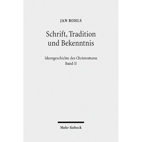 Schrift, Tradition und Bekenntnis, Jan Rohls