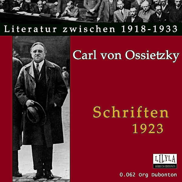 Schriften 1923, Carl von Ossietzky