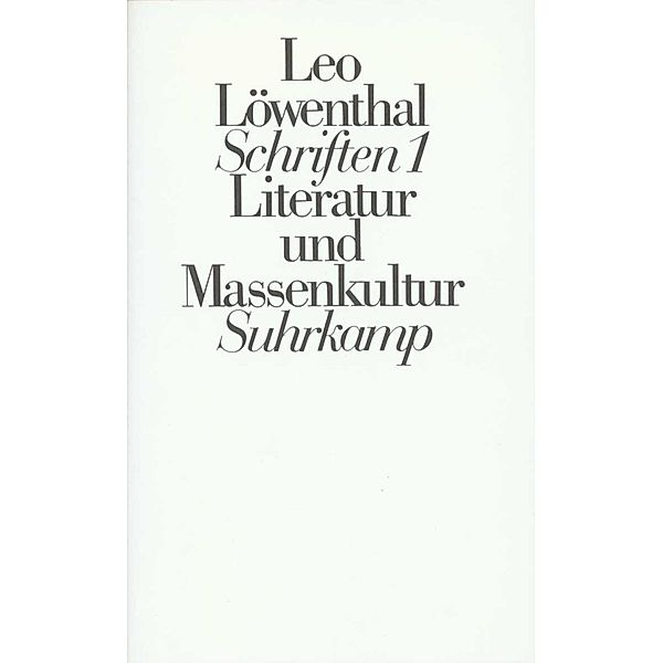 Schriften. 5 Bände, Leo Löwenthal