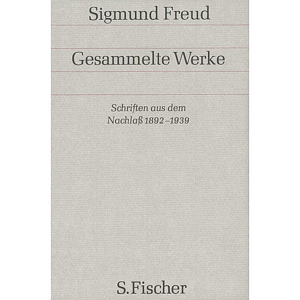 Schriften aus dem Nachlaß 1892-1939, Sigmund Freud