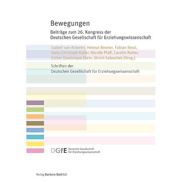 Schriften der Deutschen Gesellschaft für Erziehungswissenschaft (DGfE) / Bewegungen