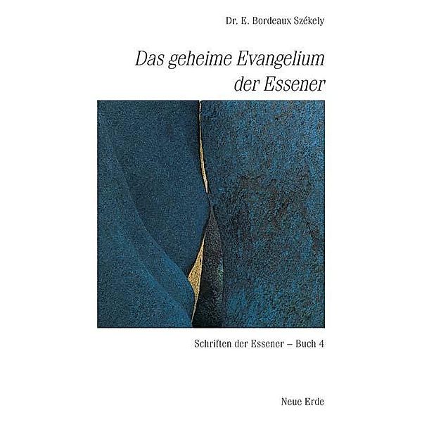 Schriften der Essener / Das geheime Evangelium der Essener, E. Bordeaux Szekely