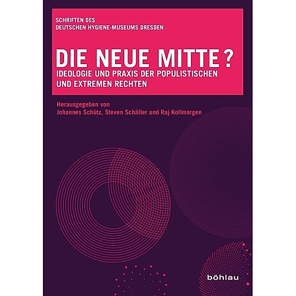 Schriften des Deutschen Hygiene-Museums Dresden / Band 014 / Die neue Mitte?