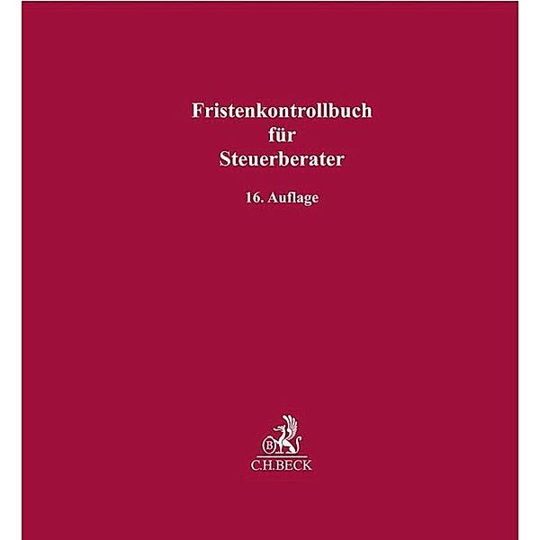 Schriften des Deutschen wissenschaftlichen Instituts der Steuerberater e.V. / Fristenkontrollbuch für Steuerberater