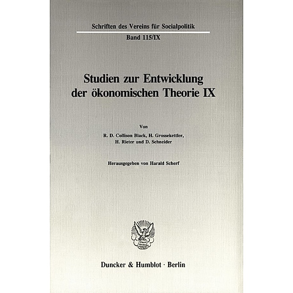 Schriften des Vereins für Socialpolitik / 115/IX / Untersuchungen zu Quesnay, Stein, Jevons und zur allgemeinen Gleichgewichtstheorie.