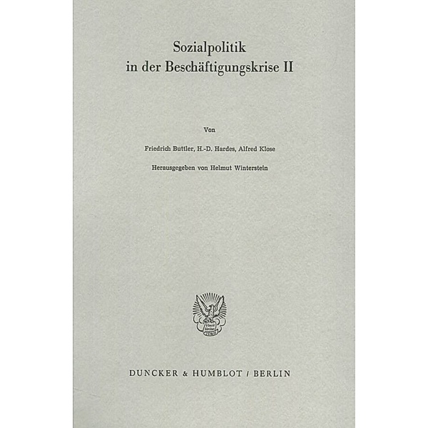 Schriften des Vereins für Socialpolitik / 152/II / Sozialpolitik in der Beschäftigungskrise II.