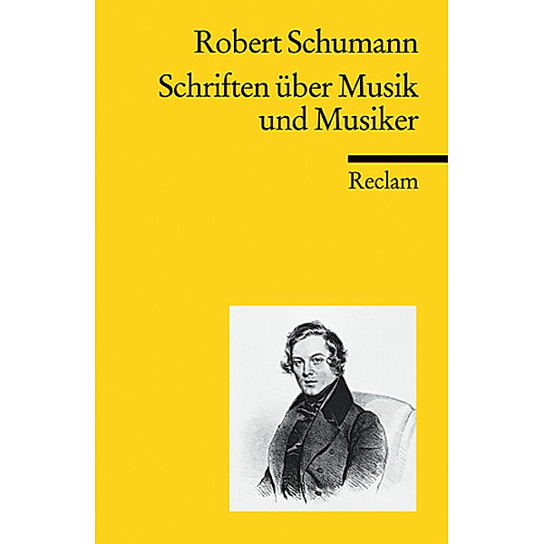 Schriften über Musik und Musiker, Robert Schumann