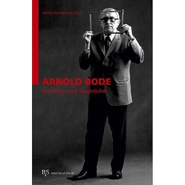 Schriften und Gespräche, Arnold Bode