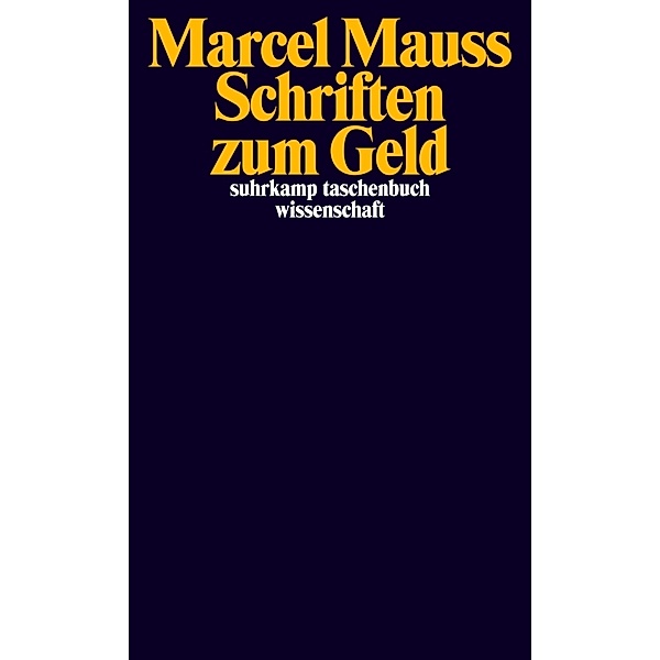 Schriften zum Geld, Marcel Mauss
