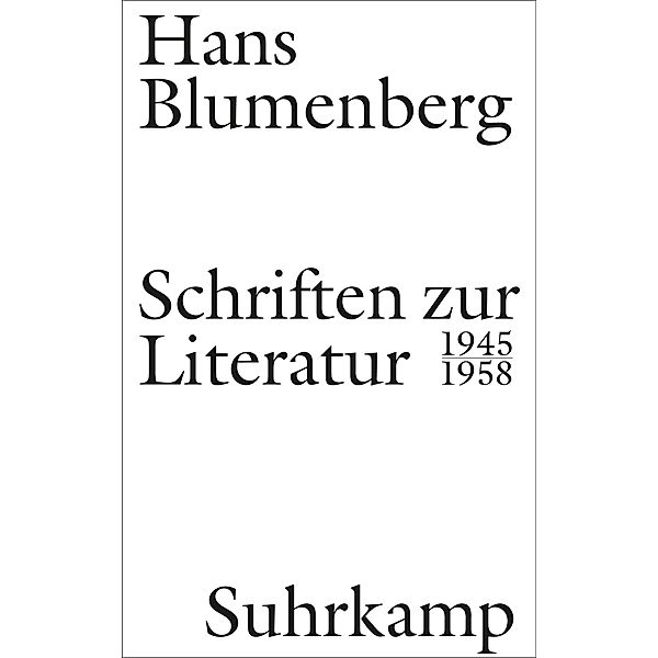 Schriften zur Literatur 1945-1958, Hans Blumenberg