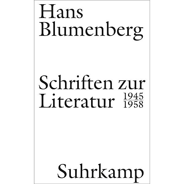 Schriften zur Literatur 1945-1958, Hans Blumenberg
