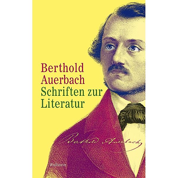 Schriften zur Literatur, Berthold Auerbach