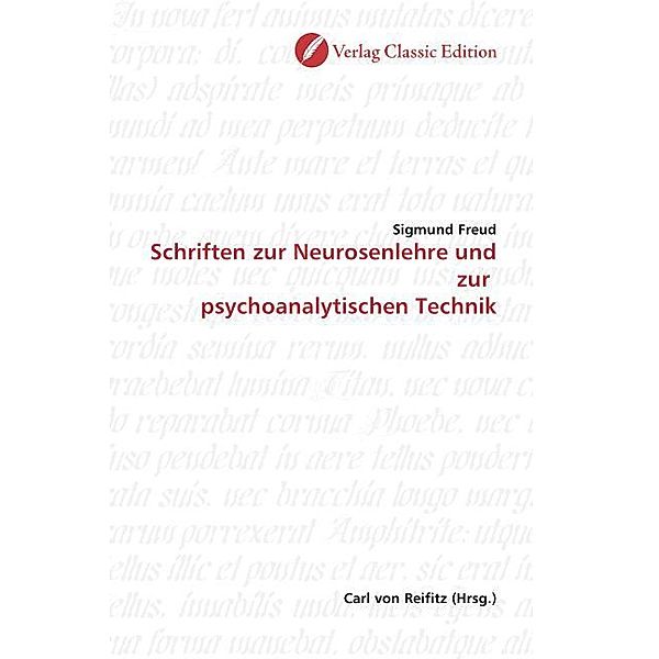 Schriften zur Neurosenlehre und zur  psychoanalytischen Technik, Sigmund Freud