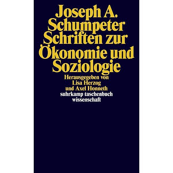 Schriften zur Ökonomie und Soziologie, Joseph Schumpeter