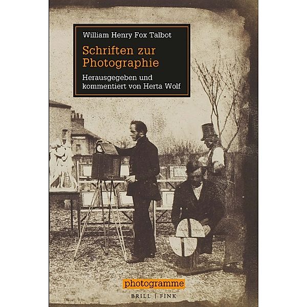 Schriften zur Photographie, William Henry Fox Talbot